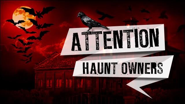 Attention Alaska Haunt Owners
